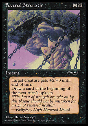 Fevered Strength (1) (Alliances) Medium Play