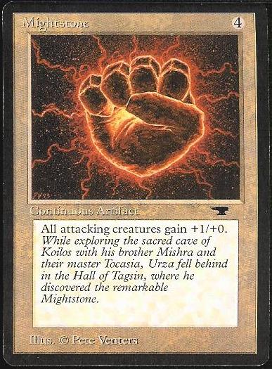 Mightstone (Antiquities) Medium Play