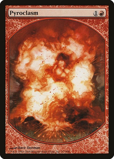 Pyroclasm (Promos: Magic Player Rewards) Medium Play