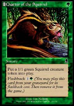 Chatter of the Squirrel (Odyssey) Near Mint Foil