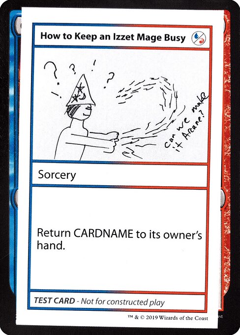 How To Keep An Izzet Mage Busy (No PW Symbol) (Mystery Booster Test Print 2021) Near Mint
