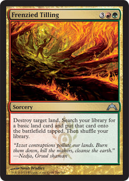 Frenzied Tilling (Gatecrash) Near Mint