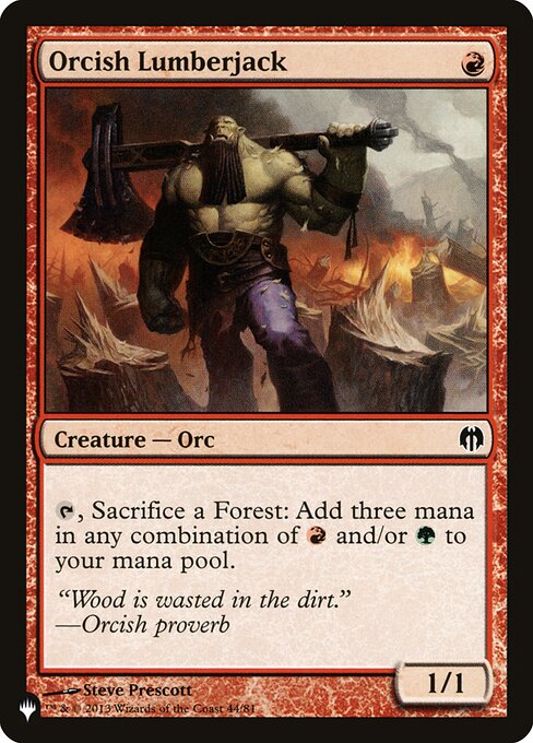 Orcish Lumberjack (The List) Light Play