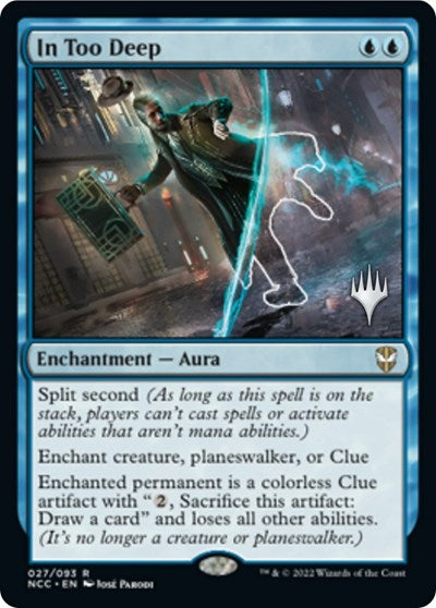 In Too Deep (Promo Pack: Streets of New Capenna) Near Mint Foil