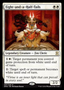 Eight-and-a-Half-Tails (Eternal Masters) Light Play