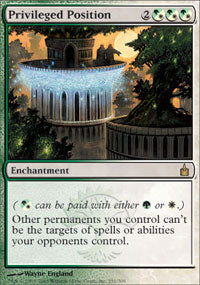 Privileged Position (Ravnica) Near Mint