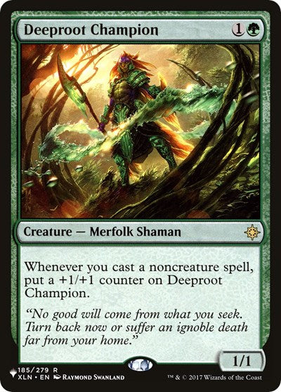 Deeproot Champion (The List) Near Mint