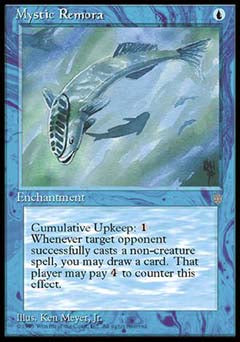 Mystic Remora (Ice Age) Light Play