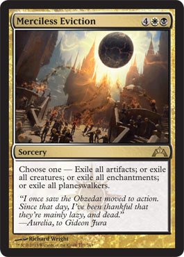 Merciless Eviction (Gatecrash) Medium Play
