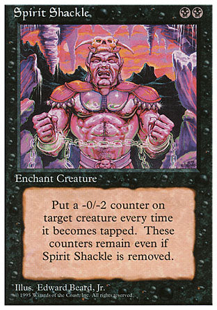 Spirit Shackle (4th Edition) Near Mint