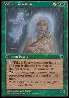Willow Priestess (Homelands) Light Play