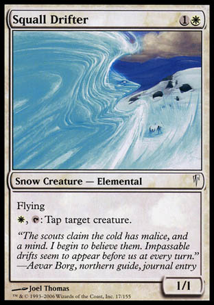 Squall Drifter (Coldsnap) Light Play