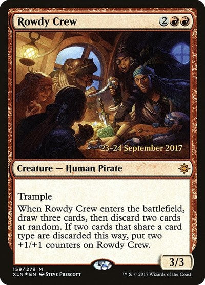 Rowdy Crew (Promos: Prerelease Cards) Near Mint Foil