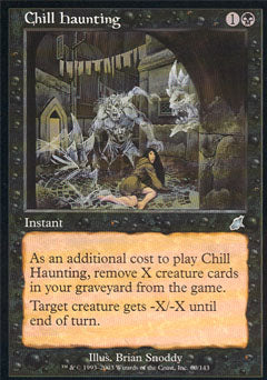 Chill Haunting (Scourge) Heavy Play