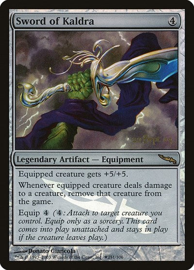 Sword of Kaldra (Promos: Prerelease Cards) Medium Play Foil