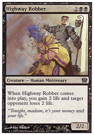 Highway Robber (9th Edition) Medium Play