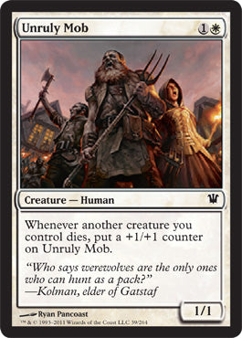Unruly Mob (Innistrad) Medium Play