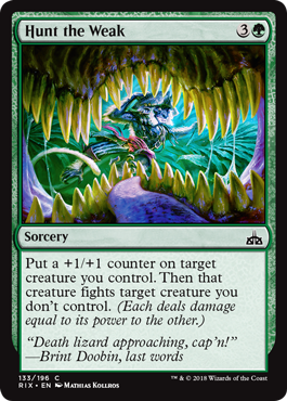 Hunt the Weak (Rivals of Ixalan) Near Mint