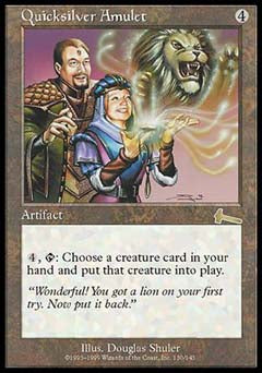Quicksilver Amulet (Urza's Legacy) Medium Play