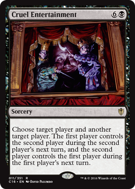 Cruel Entertainment (Commander 2016 Edition) Near Mint
