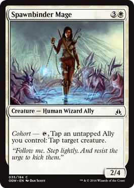 Spawnbinder Mage (Oath of the Gatewatch) Medium Play