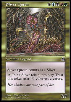Sliver Queen (Stronghold) Light Play