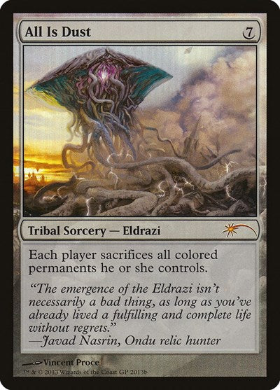 All Is Dust (Promos: Grand Prix) Medium Play Foil