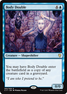 Body Double (Commander 2017) Medium Play