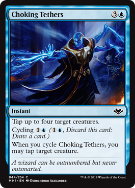 Choking Tethers (Modern Horizons) Near Mint