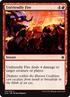 Unfriendly Fire (Ixalan) Medium Play