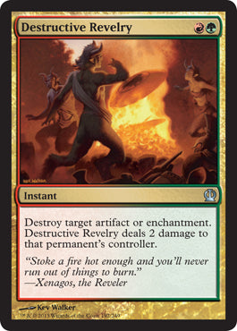 Destructive Revelry (Theros) Medium Play
