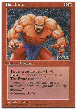 The Brute (4th Edition) Medium Play