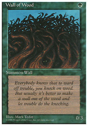 Wall of Wood (4th Edition) Light Play