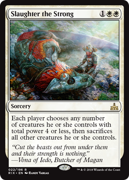 Slaughter the Strong (Rivals of Ixalan) Medium Play Foil