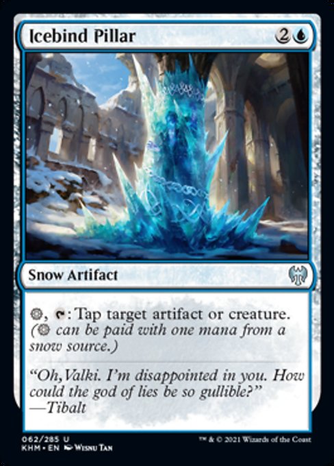 Icebind Pillar (Kaldheim) Light Play