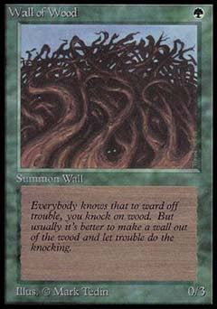 Wall of Wood (Beta) Medium Play