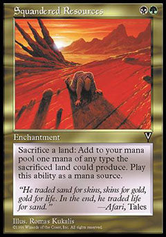 Squandered Resources (Visions) Near Mint