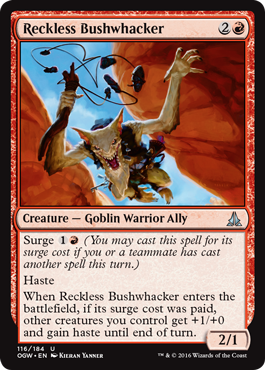 Reckless Bushwhacker (Oath of the Gatewatch) Medium Play Foil