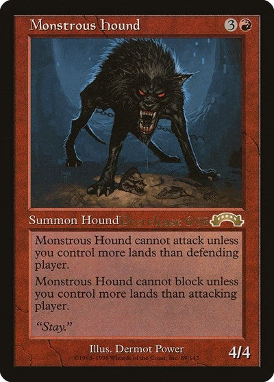 Monstrous Hound (Promos: Prerelease Cards) Medium Play