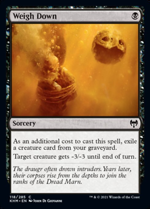 Weigh Down (Kaldheim) Near Mint Foil
