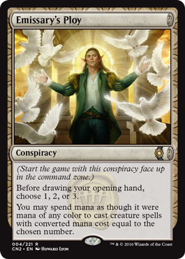 Emissary's Ploy (Conspiracy: Take the Crown) Medium Play