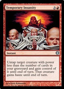 Temporary Insanity (Duel Decks: Knights vs Dragons) Medium Play