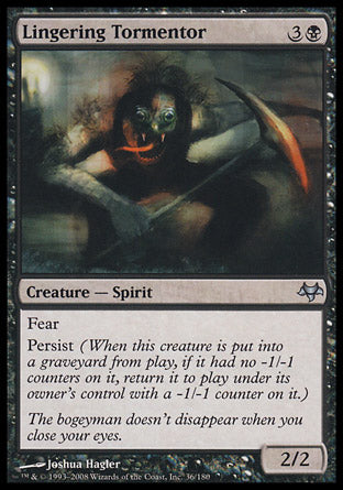 Lingering Tormentor (Eventide) Light Play