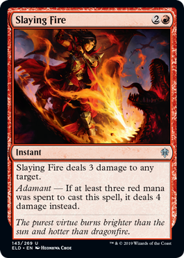 Slaying Fire (Throne of Eldraine) Near Mint