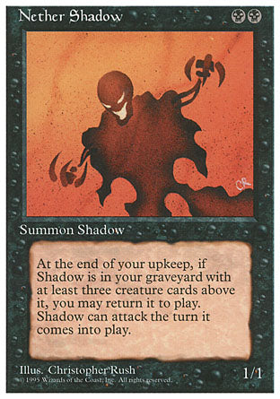 Nether Shadow (4th Edition) Medium Play