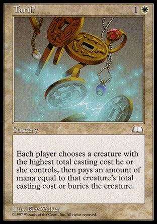 Tariff (Weatherlight) Medium Play