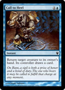Call to Heel (Duel Decks: Izzet vs Golgari) Medium Play