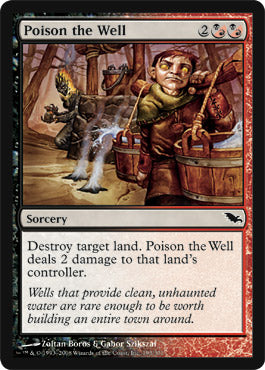 Poison the Well (Shadowmoor) Medium Play
