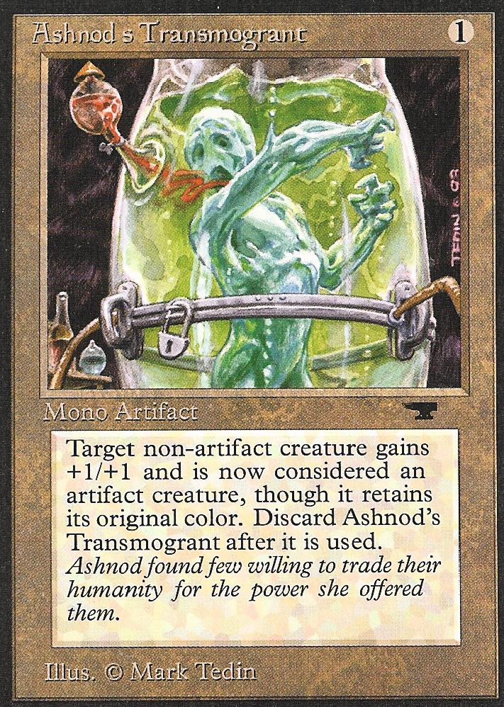 Ashnod's Transmogrant (Antiquities) Medium Play