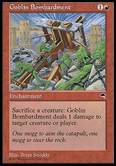 Goblin Bombardment (Tempest) Light Play